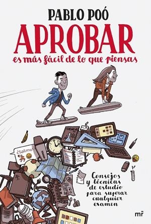 APROBAR ES MÁS FÁCIL DE LO QUE PIENSAS | 9788427045217 | POÓ, PABLO | Galatea Llibres | Llibreria online de Reus, Tarragona | Comprar llibres en català i castellà online