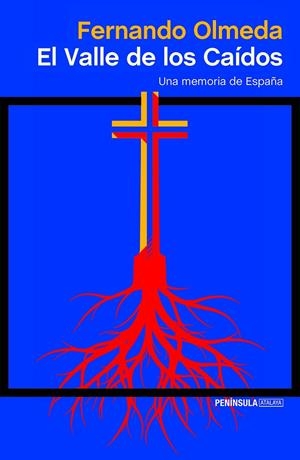 EL VALLE DE LOS CAÍDOS | 9788499427706 | OLMEDA, FERNANDO | Galatea Llibres | Librería online de Reus, Tarragona | Comprar libros en catalán y castellano online
