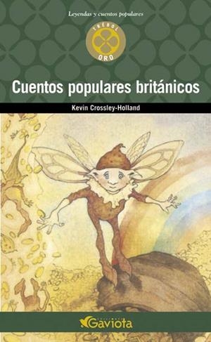 CUENTOS POPULARES BRITANICOS | 9788439216292 | CROSSLEY HOLLAND, KEVIN | Galatea Llibres | Librería online de Reus, Tarragona | Comprar libros en catalán y castellano online