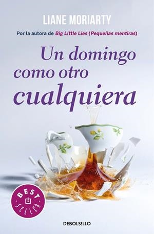 UN DOMINGO COMO OTRO CUALQUIERA | 9788466346030 | MORIARTY, LIANE | Galatea Llibres | Llibreria online de Reus, Tarragona | Comprar llibres en català i castellà online