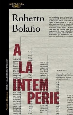 A LA INTEMPERIE | 9788420431598 | BOLAÑO, ROBERTO | Galatea Llibres | Llibreria online de Reus, Tarragona | Comprar llibres en català i castellà online