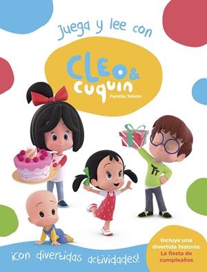 CLEO Y CUQUÍN. JUEGA Y LEE CON CLEO Y CUQUÍN (CLEO Y CUQUÍN. ACTIVIDADES) | 9788448851729 | Galatea Llibres | Llibreria online de Reus, Tarragona | Comprar llibres en català i castellà online