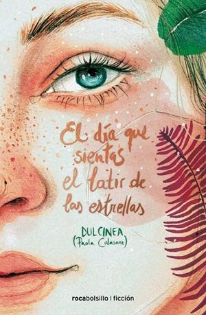 EL DÍA QUE SIENTAS EL LATIR DE LAS ESTRELLAS (SEIRE EL DÍA QUE...3) | 9788416859498 | DULCINEA (PAOLA CALASANZ) | Galatea Llibres | Llibreria online de Reus, Tarragona | Comprar llibres en català i castellà online