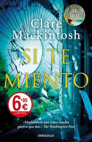 SI TE MIENTO | 9788466347044 | MACKINTOSH, CLARE | Galatea Llibres | Llibreria online de Reus, Tarragona | Comprar llibres en català i castellà online
