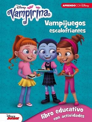 VAMPIRINA. VAMPIJUEGOS ESCALOFRIANTES (LIBRO EDUCATIVO DISNEY CON ACTIVIDADES) | 9788416931880 | Galatea Llibres | Llibreria online de Reus, Tarragona | Comprar llibres en català i castellà online
