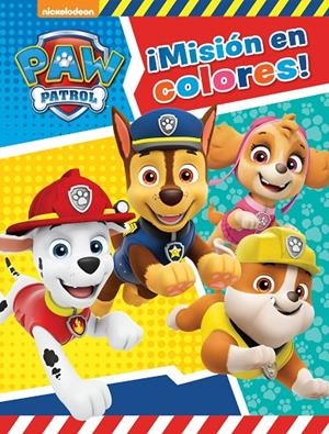 MISIÓN EN COLORES! (PAW PATROL - PATRULLA CANINA. ACTIVIDADES) | 9788448851750 | Galatea Llibres | Librería online de Reus, Tarragona | Comprar libros en catalán y castellano online