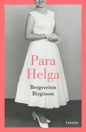 PARA HELGA | 9788426405708 | BIRGISSON, BERGSVEINN | Galatea Llibres | Librería online de Reus, Tarragona | Comprar libros en catalán y castellano online