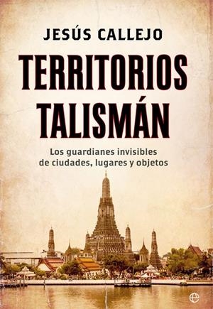 TERRITORIOS TALISMÁN | 9788491644798 | CALLEJO, JESÚS | Galatea Llibres | Librería online de Reus, Tarragona | Comprar libros en catalán y castellano online