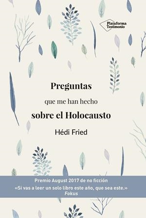 PREGUNTAS QUE ME HAN HECHO SOBRE EL HOLOCAUSTO | 9788417622145 | FRIED, HÉDI | Galatea Llibres | Librería online de Reus, Tarragona | Comprar libros en catalán y castellano online