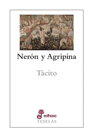 NERÓN Y AGRIPINA | 9788435023177 | TÁCITO | Galatea Llibres | Llibreria online de Reus, Tarragona | Comprar llibres en català i castellà online