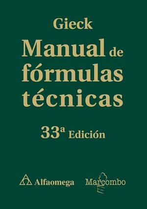 MANUAL DE FÓRMULAS TÉCNICAS 33ª EDICION | 9788426725974 | GIECK, REINER | Galatea Llibres | Llibreria online de Reus, Tarragona | Comprar llibres en català i castellà online