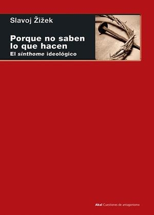 PORQUE NO SABEN LO QUE HACEN | 9788446044680 | ZIZEK, SLAVOJ | Galatea Llibres | Llibreria online de Reus, Tarragona | Comprar llibres en català i castellà online