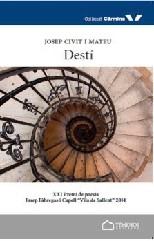 DESTI | 9788494419270 | CIVIT, JOSEP | Galatea Llibres | Librería online de Reus, Tarragona | Comprar libros en catalán y castellano online