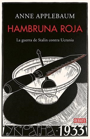 HAMBRUNA ROJA | 9788499929026 | APPLEBAUM, ANNE | Galatea Llibres | Librería online de Reus, Tarragona | Comprar libros en catalán y castellano online