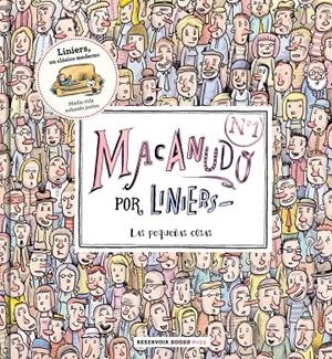 MACANUDO 1 | 9788417511197 | LINIERS | Galatea Llibres | Llibreria online de Reus, Tarragona | Comprar llibres en català i castellà online