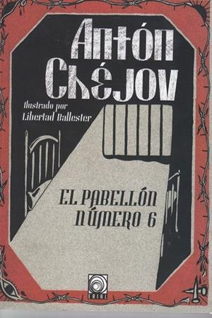 EL PABELLON NUMERO 6 | 9788494958410 | CHEJOV, ANTON | Galatea Llibres | Llibreria online de Reus, Tarragona | Comprar llibres en català i castellà online