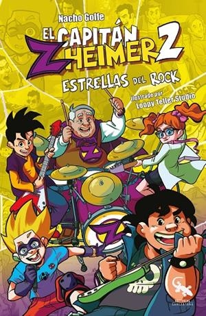 CAPITÁN ZHEIMER 2. ESTRELLAS DEL ROCK | 9788416900732 | GOLFE BETORET, NACHO | Galatea Llibres | Llibreria online de Reus, Tarragona | Comprar llibres en català i castellà online