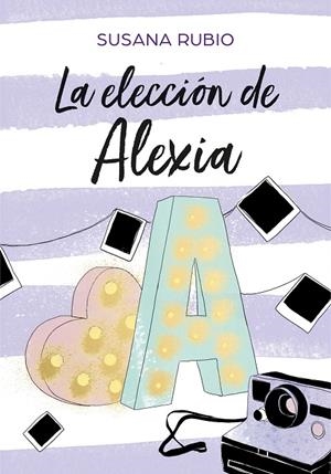 LA ELECCIÓN DE ALEXIA (SAGA ALEXIA 3) | 9788417460686 | RUBIO, SUSANA | Galatea Llibres | Llibreria online de Reus, Tarragona | Comprar llibres en català i castellà online