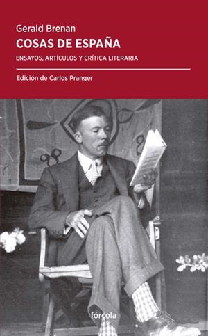 COSAS DE ESPAÑA | 9788417425258 | BRENAN (1894-1987), GERALD | Galatea Llibres | Librería online de Reus, Tarragona | Comprar libros en catalán y castellano online