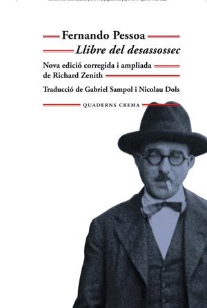 LLIBRE DEL DESASSOSSEC | 9788477276067 | PESSOA, FERNANDO | Galatea Llibres | Llibreria online de Reus, Tarragona | Comprar llibres en català i castellà online