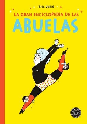LA GRAN ENCICLOPEDIA DE LAS ABUELAS | 9788417552145 | VEILLÉ, ÉRIC | Galatea Llibres | Librería online de Reus, Tarragona | Comprar libros en catalán y castellano online