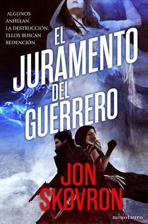 EL JURAMENTO DEL GUERRERO | 9788445005453 | SKOVRON, JON | Galatea Llibres | Librería online de Reus, Tarragona | Comprar libros en catalán y castellano online