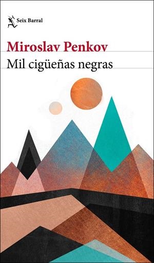 MIL CIGÜEÑAS NEGRAS | 9788432200403 | PENKOV, MIROSLAV | Galatea Llibres | Librería online de Reus, Tarragona | Comprar libros en catalán y castellano online