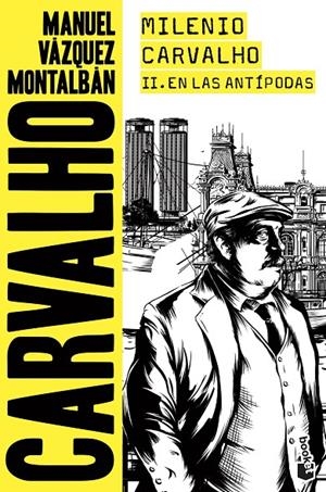 MILENIO CARVALHO II. EN LAS ANTÍPODAS | 9788408201823 | VÁZQUEZ MONTALBÁN, MANUEL | Galatea Llibres | Llibreria online de Reus, Tarragona | Comprar llibres en català i castellà online
