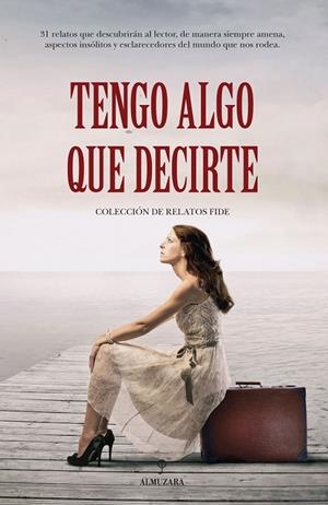 TENGO ALGO QUE DECIRTE | 9788417558710 | VV.AA. | Galatea Llibres | Llibreria online de Reus, Tarragona | Comprar llibres en català i castellà online