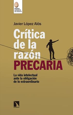 CRITICA DE LA RAZON PRECARIA | 9788490976043 | LOPEZ ALOS, JAVIER | Galatea Llibres | Llibreria online de Reus, Tarragona | Comprar llibres en català i castellà online