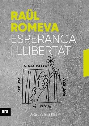 ESPERANÇA I LLIBERTAT  | 9788416915859 | ROMEVA, RAUL | Galatea Llibres | Llibreria online de Reus, Tarragona | Comprar llibres en català i castellà online