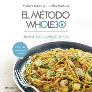 EL MÉTODO WHOLE30 | 9788408201519 | HARTWIG, MELISSA/HARTWIG, DALLAS | Galatea Llibres | Librería online de Reus, Tarragona | Comprar libros en catalán y castellano online