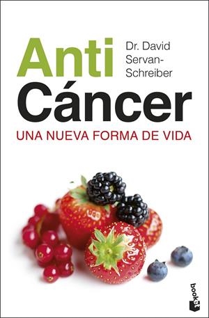 ANTICÁNCER | 9788467054620 | SERVAN-SCHREIBER, DR. DAVID | Galatea Llibres | Llibreria online de Reus, Tarragona | Comprar llibres en català i castellà online