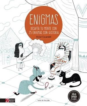 ENIGMAS DESAFIA TU MENTE CON 25 MISTERIOS DE LA HISTORIA | 9788417374112 | ESCANDELL, VICTOR | Galatea Llibres | Librería online de Reus, Tarragona | Comprar libros en catalán y castellano online