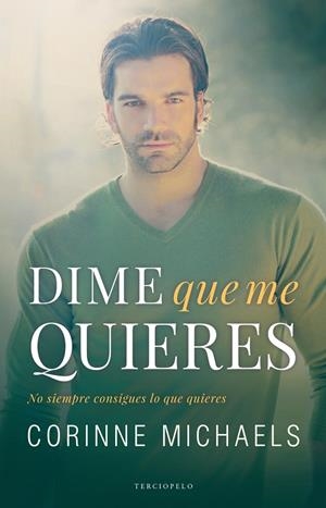 DIME QUE ME QUIERES | 9788494718526 | MICHAELS, CORINNE | Galatea Llibres | Llibreria online de Reus, Tarragona | Comprar llibres en català i castellà online