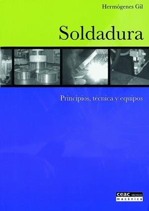 SOLDADURA | 9788432911729 | GIL, HERMOGENES | Galatea Llibres | Llibreria online de Reus, Tarragona | Comprar llibres en català i castellà online