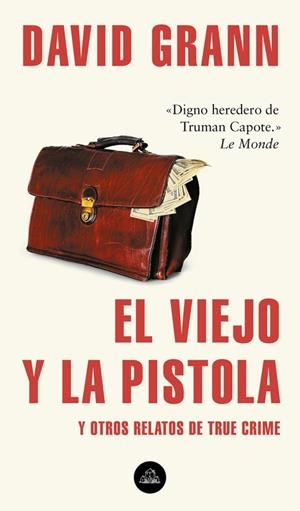 EL VIEJO Y LA PISTOLA | 9788439735366 | GRANN, DAVID | Galatea Llibres | Librería online de Reus, Tarragona | Comprar libros en catalán y castellano online