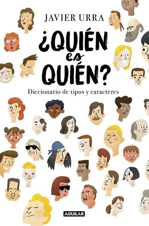 QUIÉN ES QUIÉN? | 9788403518094 | URRA, JAVIER | Galatea Llibres | Llibreria online de Reus, Tarragona | Comprar llibres en català i castellà online