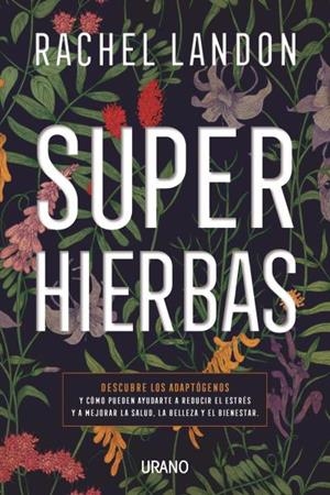 SUPERHIERBAS | 9788416720507 | LANDON, RACHEL | Galatea Llibres | Llibreria online de Reus, Tarragona | Comprar llibres en català i castellà online