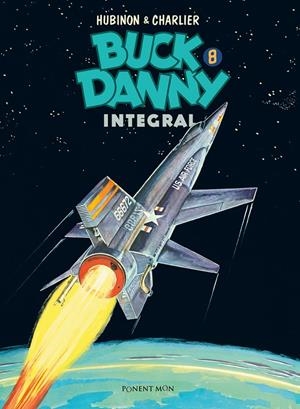 BUCK DANNY INTEGRAL 8 | 9788417536053 | HUBINON & CHARLIER | Galatea Llibres | Librería online de Reus, Tarragona | Comprar libros en catalán y castellano online