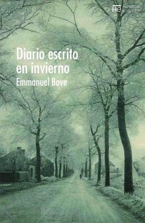 DIARIO ESCRITO EN INVIERNO | 9788494937606 | BOVE, EMMANUEL | Galatea Llibres | Llibreria online de Reus, Tarragona | Comprar llibres en català i castellà online