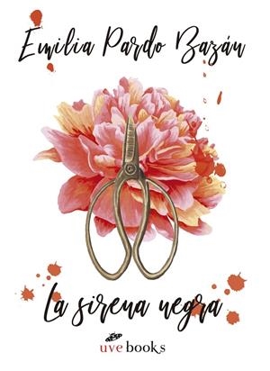 LA SIRENA NEGRA | 9788494807374 | PARDO BAZÁN, EMILIA | Galatea Llibres | Librería online de Reus, Tarragona | Comprar libros en catalán y castellano online