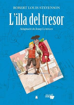 L´ILLA DEL TRESOR | 9788430769230 | STEVENSON, ROBERT L. | Galatea Llibres | Librería online de Reus, Tarragona | Comprar libros en catalán y castellano online