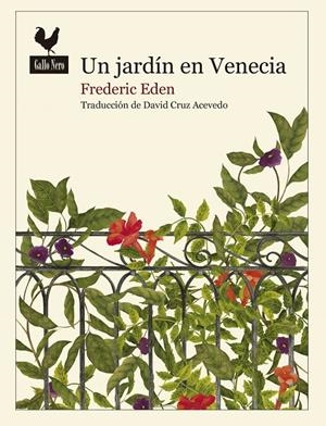 UN JARDÍN EN VENECIA | 9788416529667 | EDEN, FREDERIC | Galatea Llibres | Librería online de Reus, Tarragona | Comprar libros en catalán y castellano online