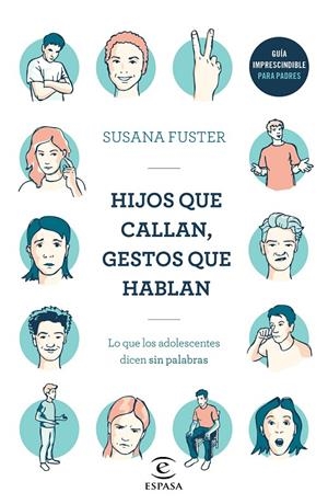 HIJOS QUE CALLAN, GESTOS QUE HABLAN | 9788467052923 | FUSTER, SUSANA | Galatea Llibres | Llibreria online de Reus, Tarragona | Comprar llibres en català i castellà online