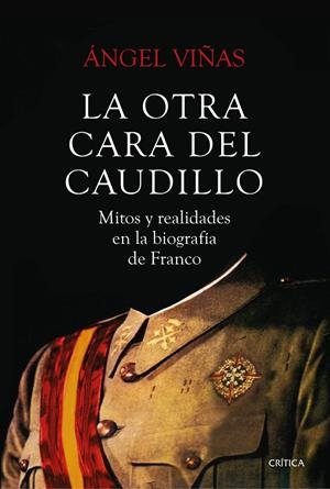 LA OTRA CARA DEL CAUDILLO | 9788491990659 | VIÑAS, ÁNGEL | Galatea Llibres | Llibreria online de Reus, Tarragona | Comprar llibres en català i castellà online