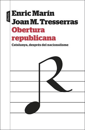 OBERTURA REPUBLICANA | 9788498094329 | TRESSERRAS GAJU, J. MANUEL/MARÍN OTTO, ENRIC | Galatea Llibres | Llibreria online de Reus, Tarragona | Comprar llibres en català i castellà online