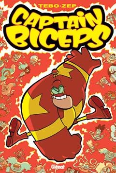 CAPTAIN BICEPS | 9788484497219 | TEBO-ZEP | Galatea Llibres | Librería online de Reus, Tarragona | Comprar libros en catalán y castellano online
