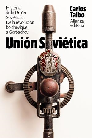 HISTORIA DE LA UNIÓN SOVIÉTICA | 9788491813477 | TAIBO, CARLOS | Galatea Llibres | Llibreria online de Reus, Tarragona | Comprar llibres en català i castellà online