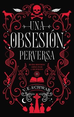UNA OBSESIÓN PERVERSA | 9788492918188 | SCHWAB, VICTORIA | Galatea Llibres | Llibreria online de Reus, Tarragona | Comprar llibres en català i castellà online